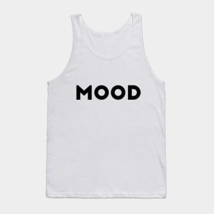 Mood Tank Top